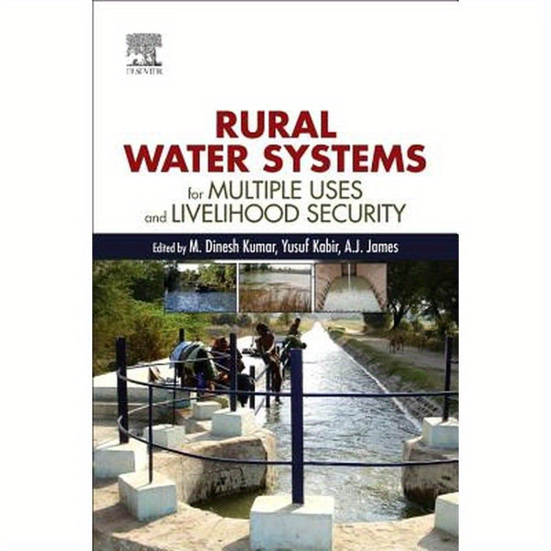 Rural Water Systems for Multiple Uses and Livelihood Security