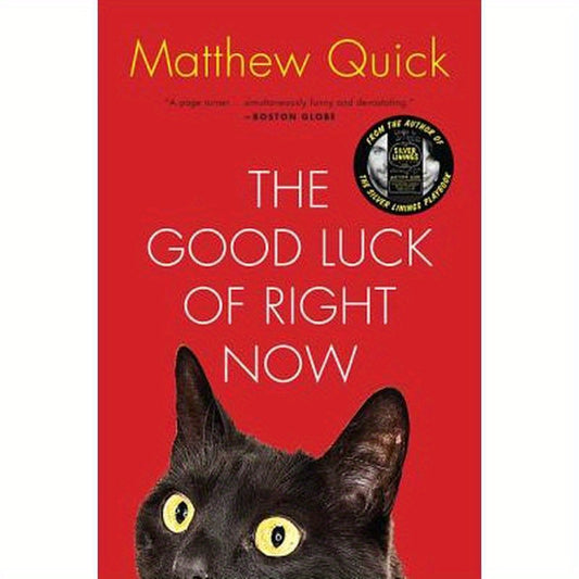 The Good Luck of Right Now