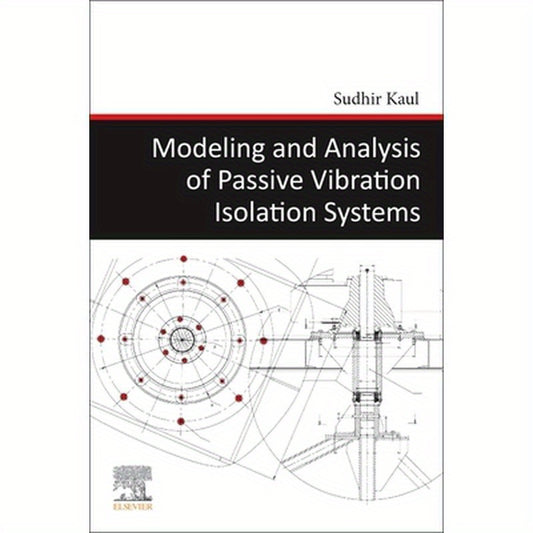 Modeling and Analysis of Passive Vibration Isolation Systems
