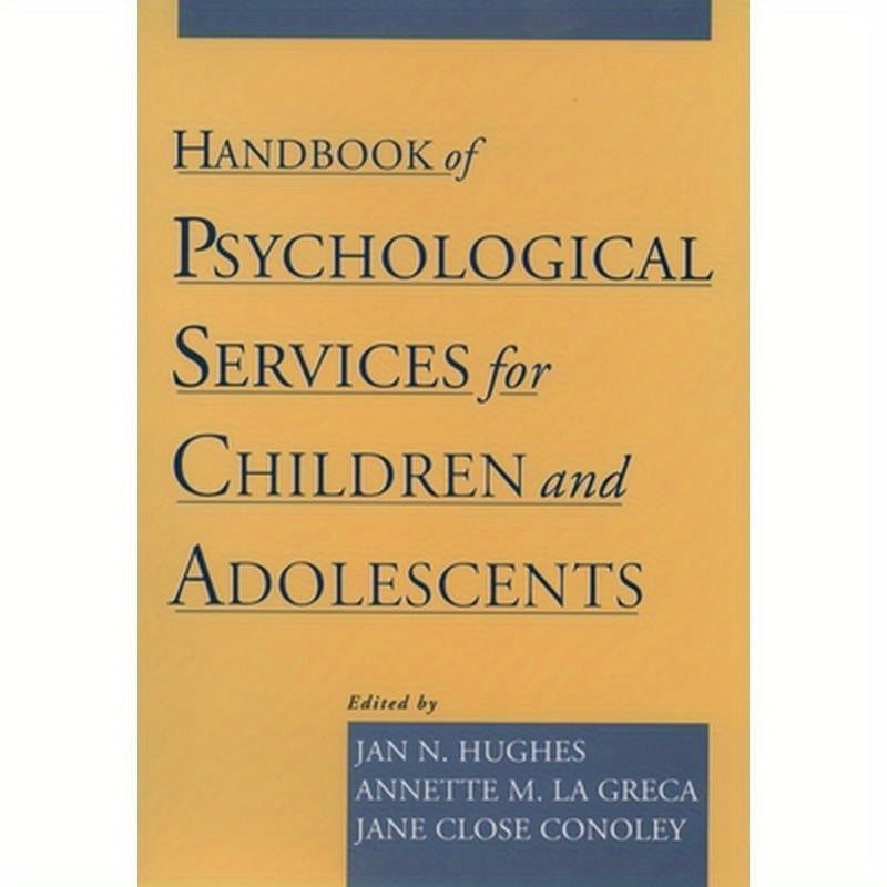 Handbook of Psychological Services for Children and Adolescents