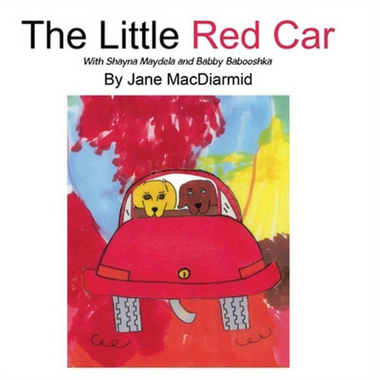 The Little Red Car: With Shayna Maydela and Babby Babooshka