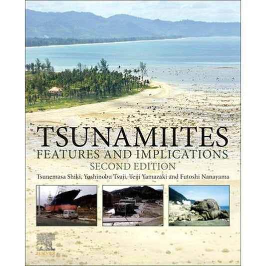 Tsunamiites: Features and Implications
