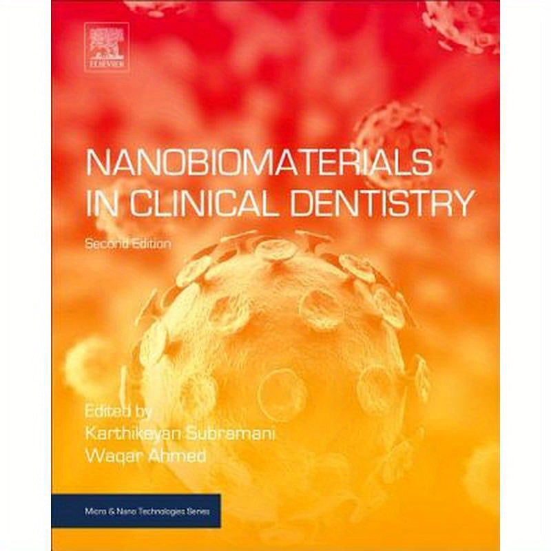 Nanobiomaterials in Clinical Dentistry