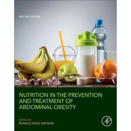 Nutrition in the Prevention and Treatment of Abdominal Obesity