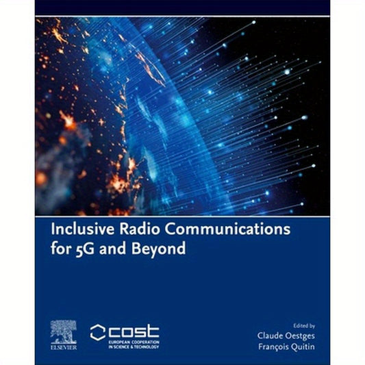 Inclusive Radio Communications for 5g and Beyond