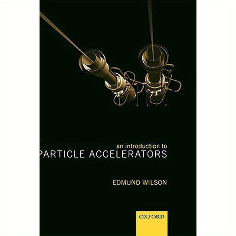 An Introduction to Particle Accelerators