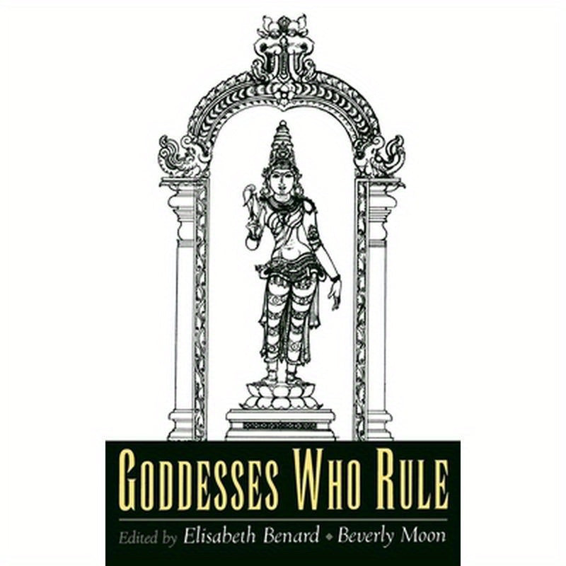 Goddesses Who Rule