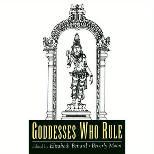 Goddesses Who Rule