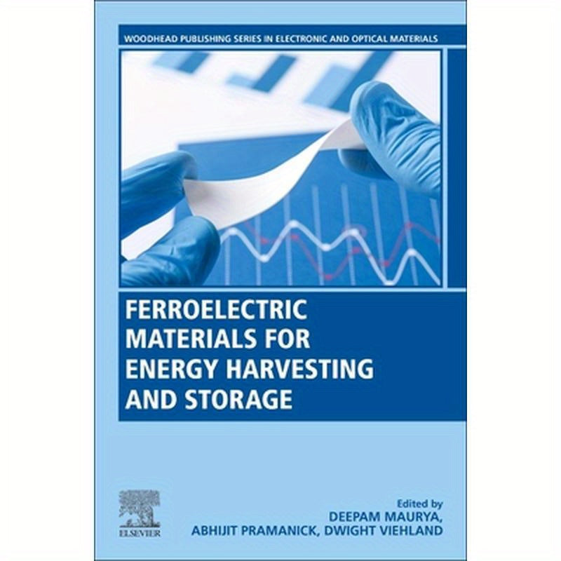 Ferroelectric Materials for Energy Harvesting and Storage