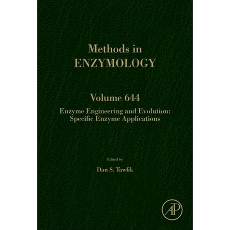 Enzyme Engineering and Evolution: Specific Enzyme Applications: Volume 644