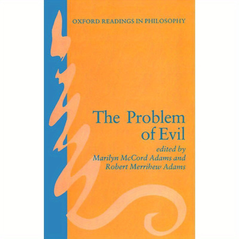 The Problem of Evil