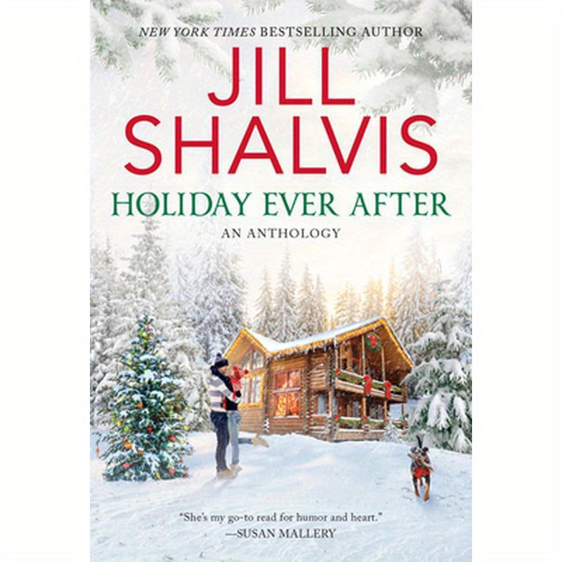 Holiday Ever After: One Snowy Night, Holiday Wishes & Mistletoe in Paradise