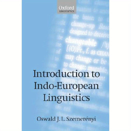 Introduction to Indo-European Linguistics