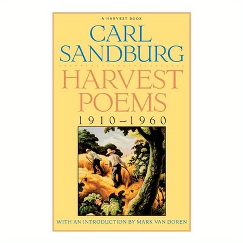 Harvest Poems: 1910-1960