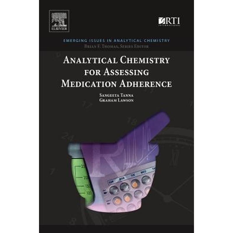 Analytical Chemistry for Assessing Medication Adherence