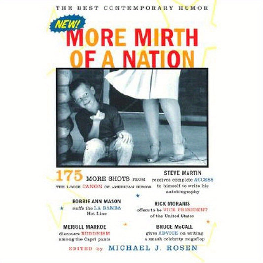 More Mirth of a Nation: The Best Contemporary Humor