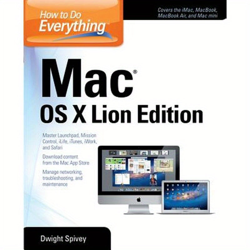 How to Do Everything Mac, OS X Lion Edition