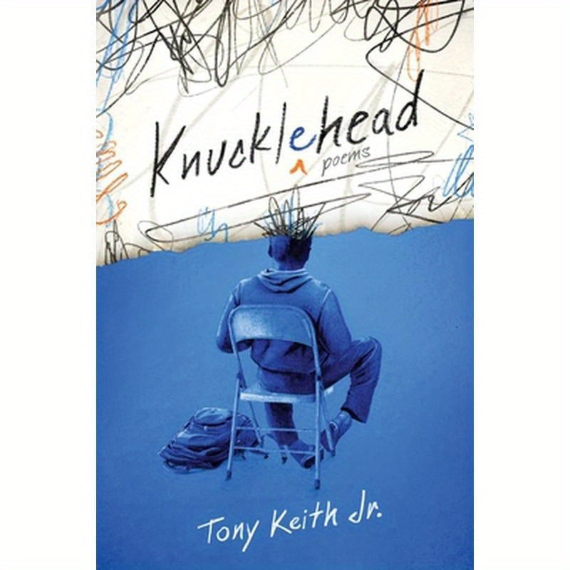 Knucklehead: Poems