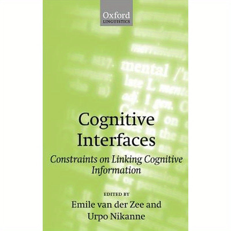 Cognitive Interfaces: Constraints on Linking Cognitive Information