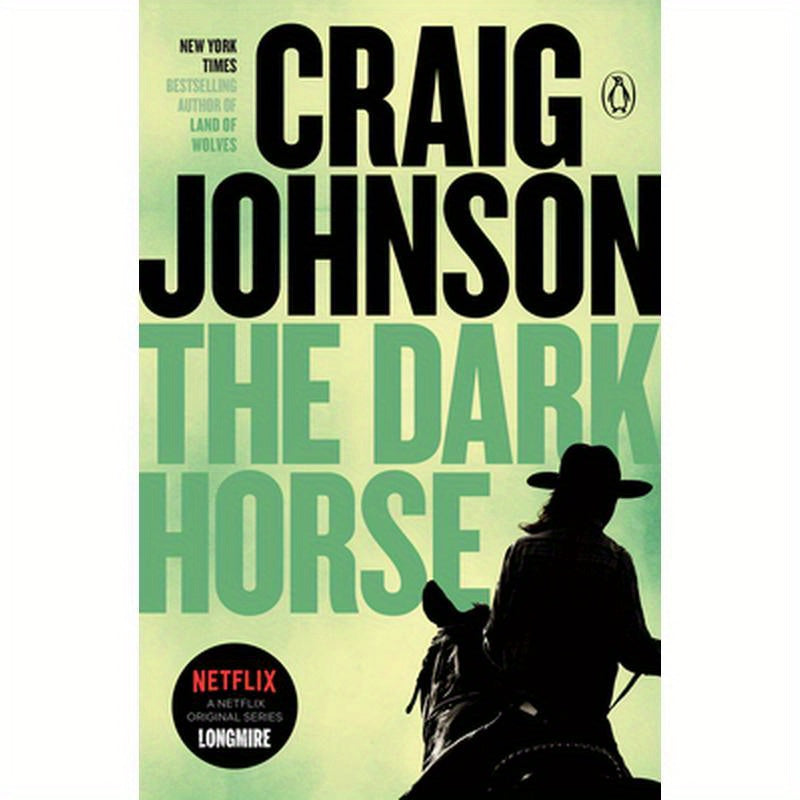 The Dark Horse: A Longmire Mystery