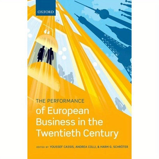 Performance of European Business in the Twentieth Century