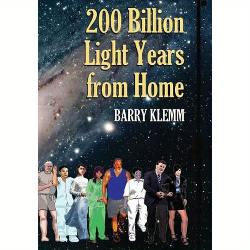 200 Billion Light Years from Home