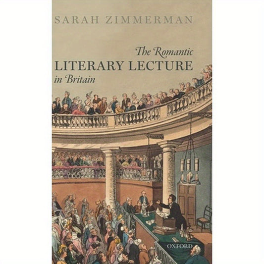 Romantic Literary Lecture in Britain