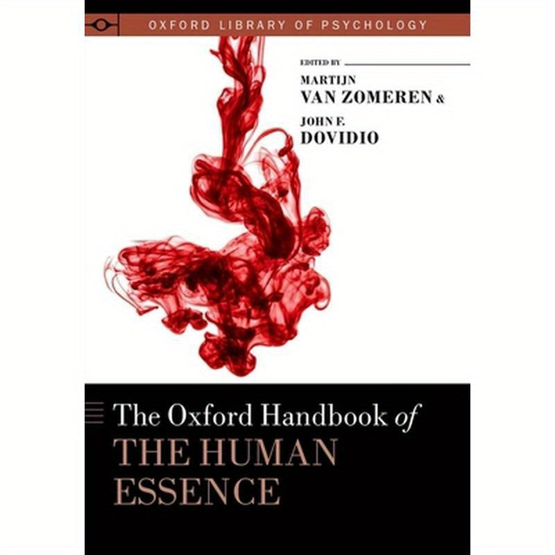 Oxford Handbook of the Human Essence