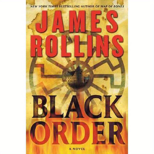 Black Order: A SIGMA Force Novel