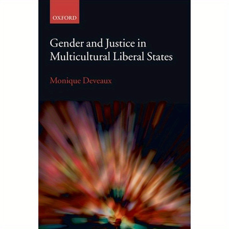 Gender and Justice in Multicultural Liberal States