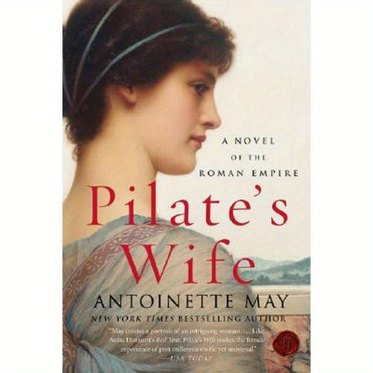 Pilate's Wife: A Novel of the Roman Empire