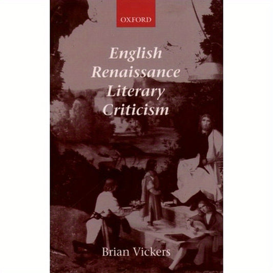 English Renaissance Literary Criticism