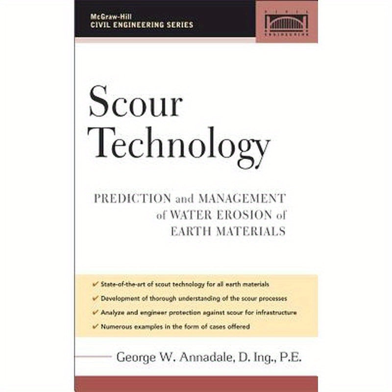 Scour Technology: Mechanics and Engineering Practice