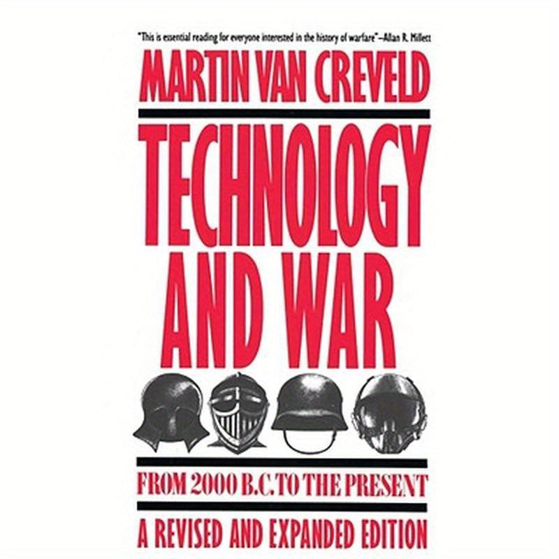 Technology and War: From 2000 B.C. to the Present