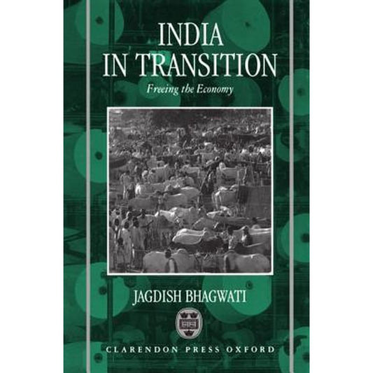 India in Transition: Freeing the Economy