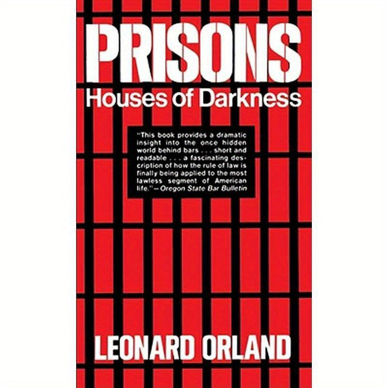 Prisons: Houses of Darkness