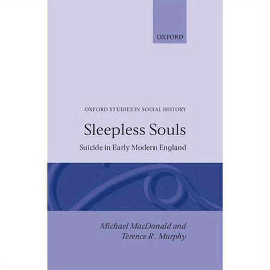 Sleepless Souls - Suicide in Early Modern England