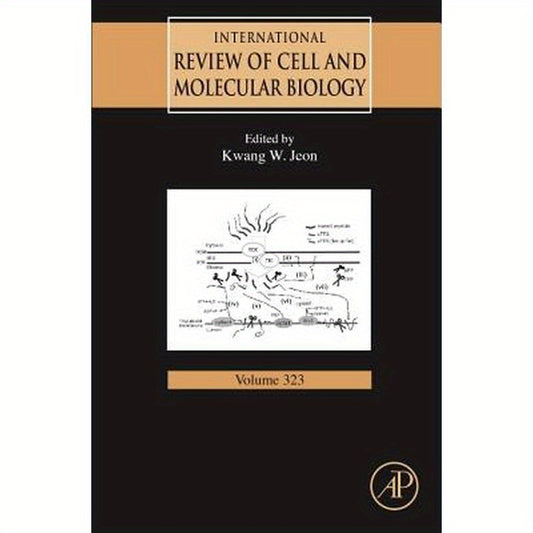 International Review of Cell and Molecular Biology: Volume 323