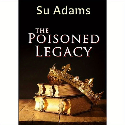 The Poisoned Legacy