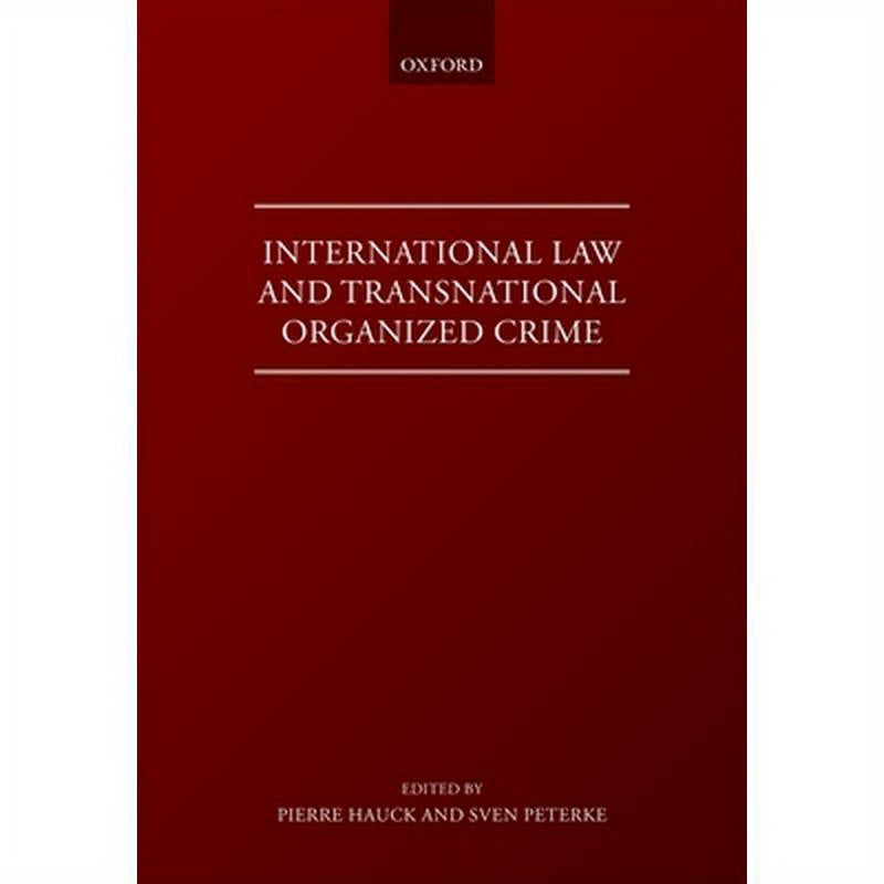 Internat Law & Transn Organised Crime C