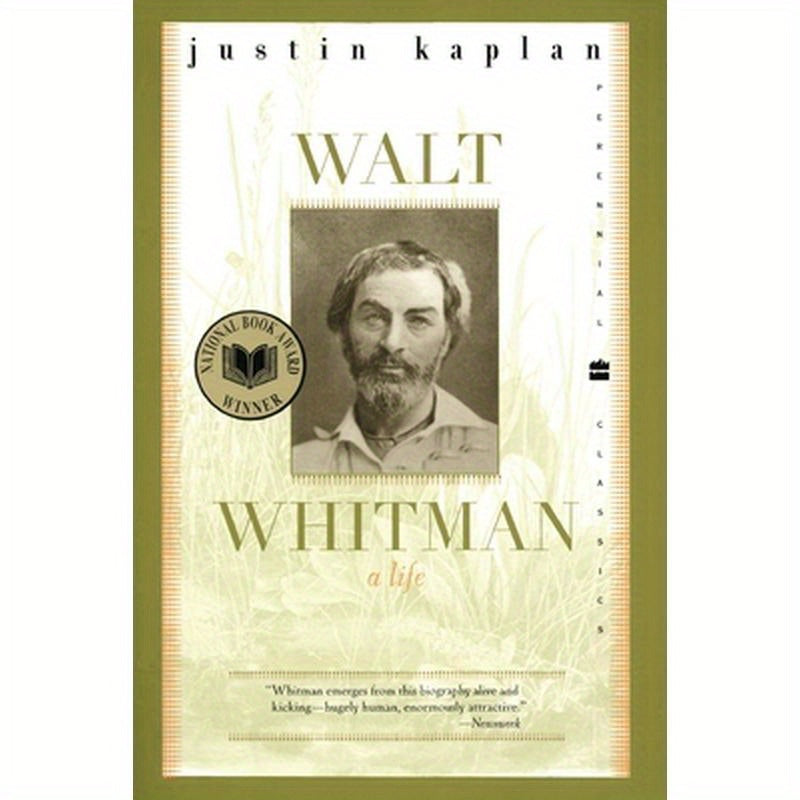 Walt Whitman: A Life