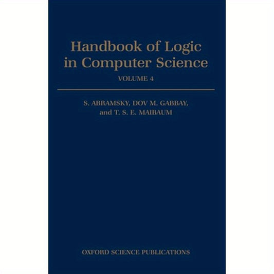 Handbook of Logic in Computer Science: Volume 4: Semantic Modelling