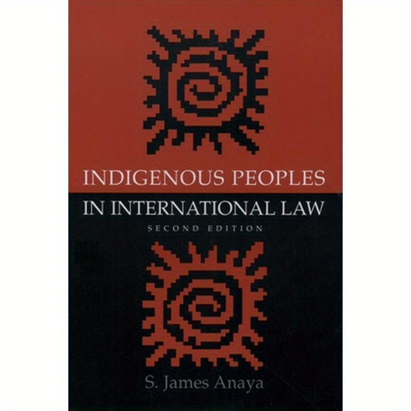 Indigenous Peoples in International Law