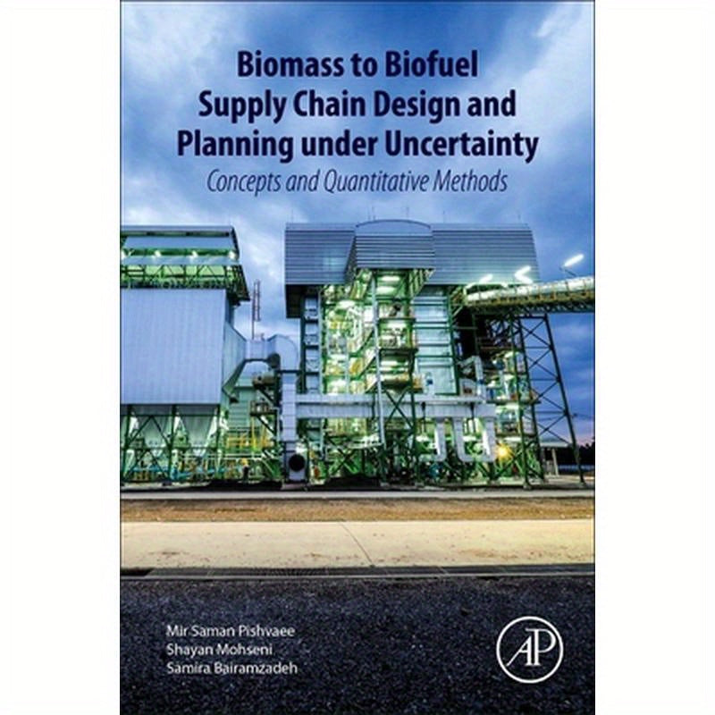 Biomass to Biofuel Supply Chain Design and Planning Under Uncertainty: Concepts and Quantitative Methods