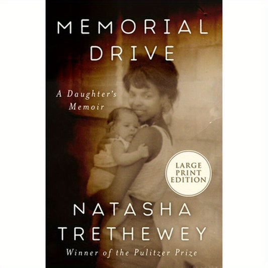 Memorial Drive: A Daughter's Memoir