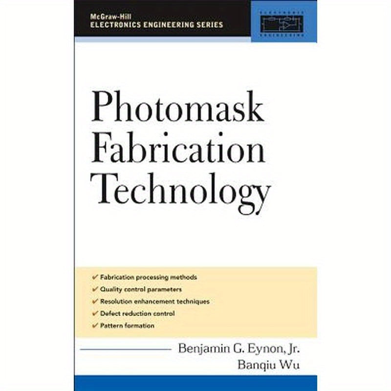 Photomask Fabrication Technology