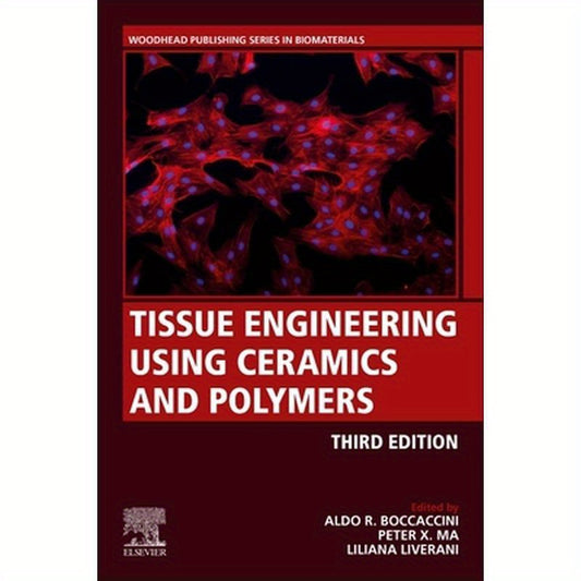 Tissue Engineering Using Ceramics and Polymers