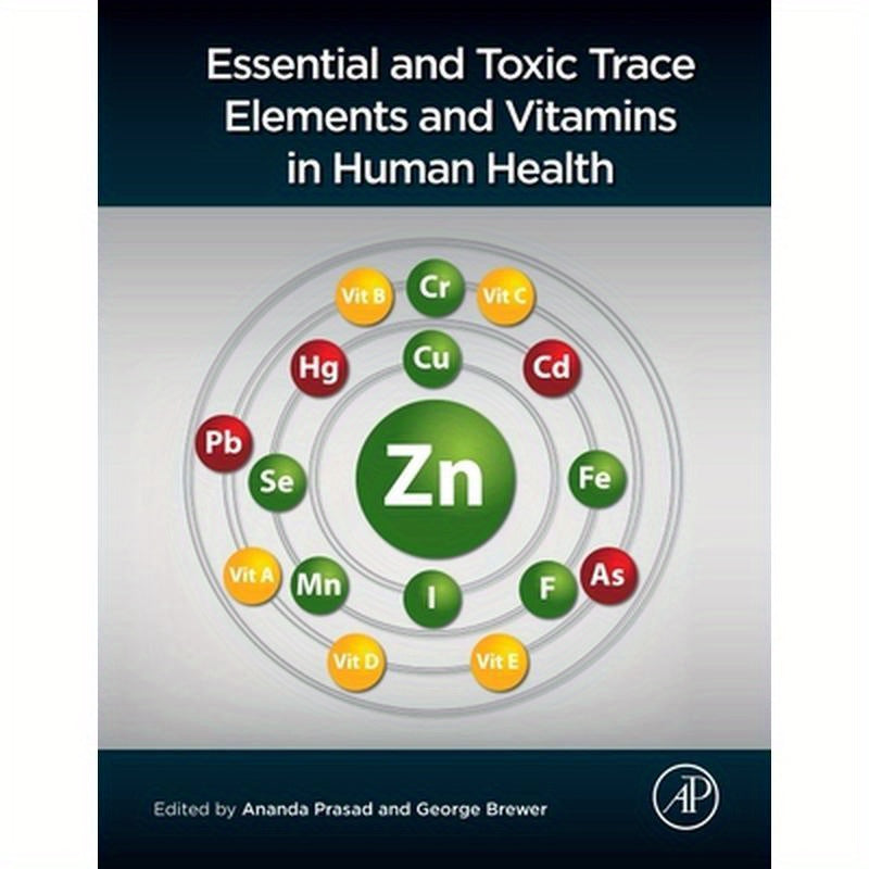 Essential and Toxic Trace Elements and Vitamins in Human Health