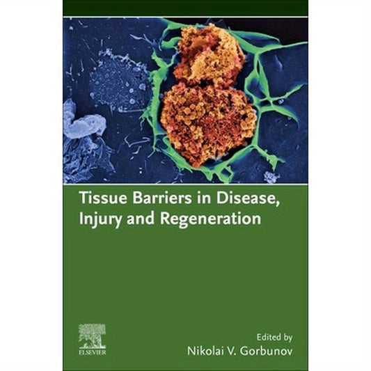 Tissue Barriers in Disease, Injury and Regeneration