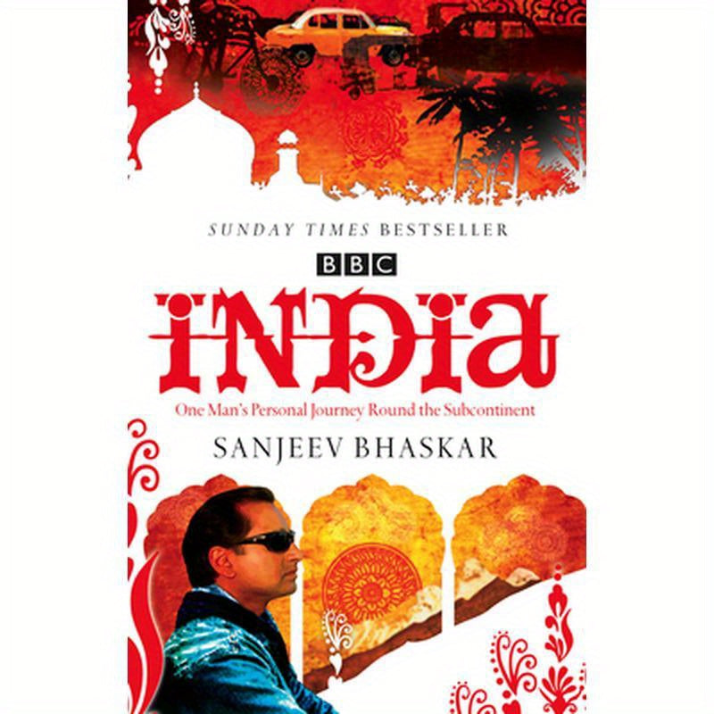 India with Sanjeev Bhaskar: One Man's Personal Journey Round the Subcontinent